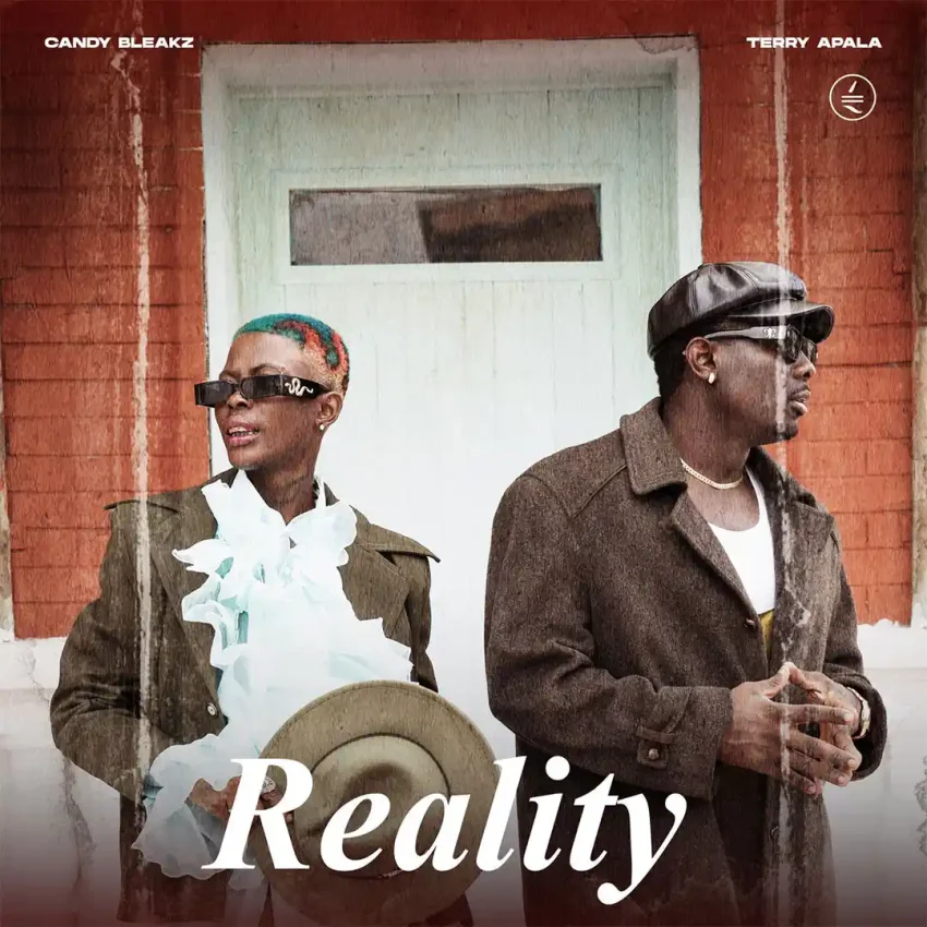 Candy Bleakz ft. Terry Apala - Reality