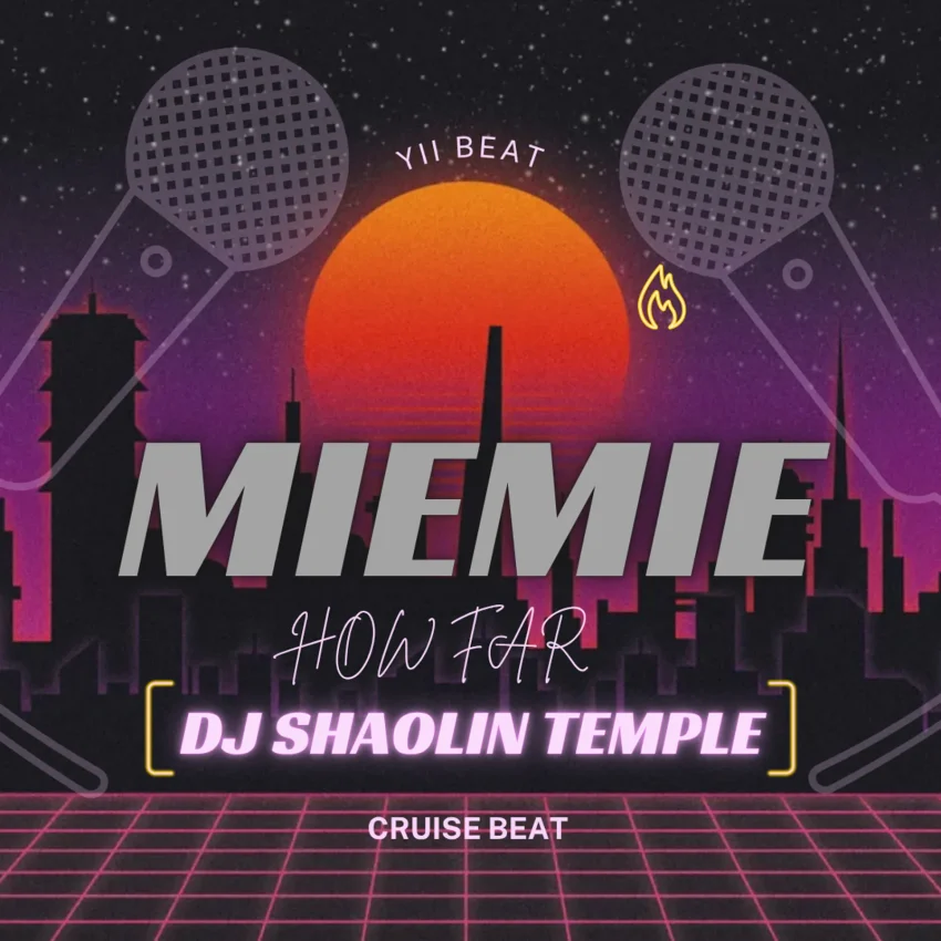DJ Shaolin - Mie Mie How Va Cruise Beat