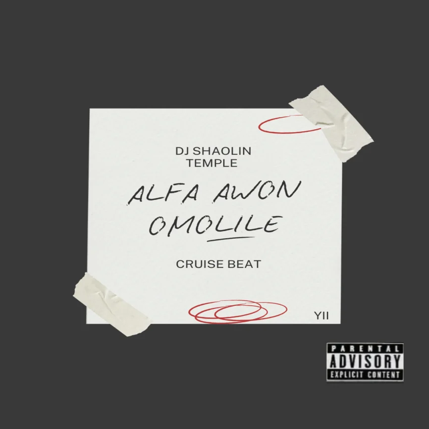 Dj Shaolin - Alfa Awon Omo Lile Cruise Beat