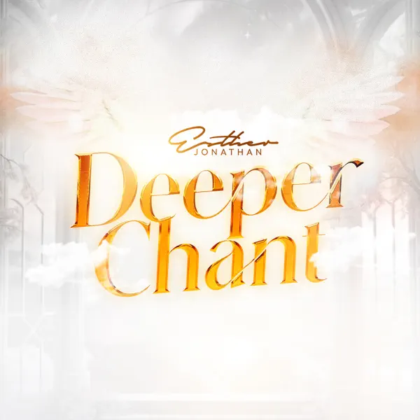 Esther Jonathan - Deeper Chant