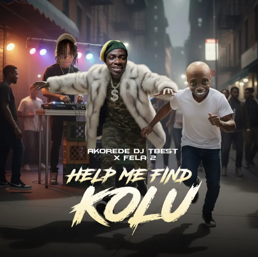 DJ Teebest Ft. Fela 2 - Help Me Find Kolu