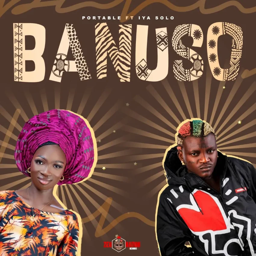 Portable Ft. Iya Solo - Banuso