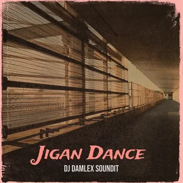 DJ Damlex Soundit - Jigan Dance Beat