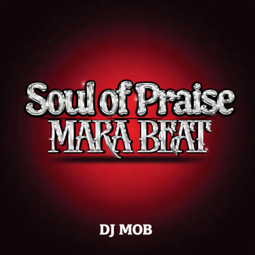 DJ Mob - Soul Of Praise Mara Beat