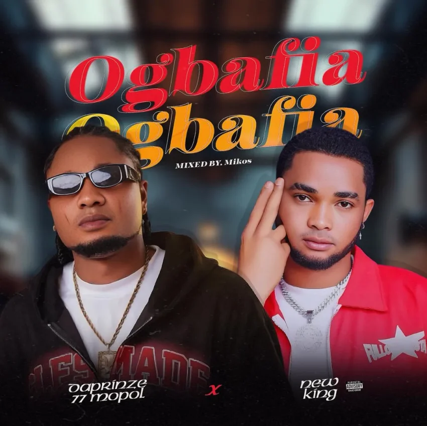 Daprinze 77 Mopol - New King Ogbafia