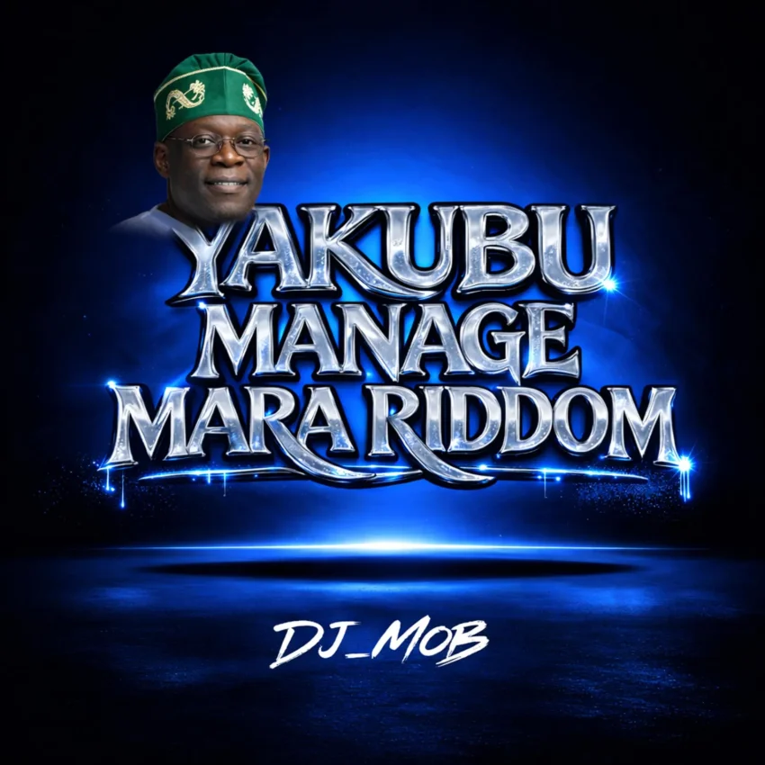 DJ Mob - Yakubu Manage Mara Riddom