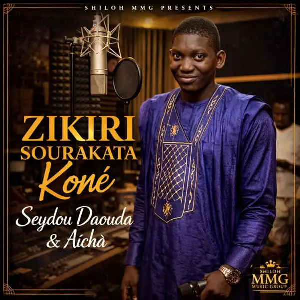 Zikiri Sourakata Kone - Seydou Daouda & Aïcha