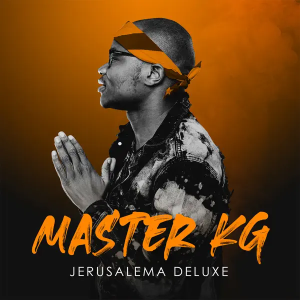 Master KG - Jerusalema (Remix) (ft. Burna Boy & Nomcebo Zikode)
