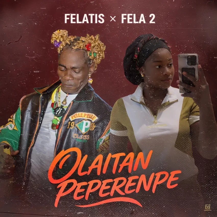 Fela 2 - Olaitan Peperenpe