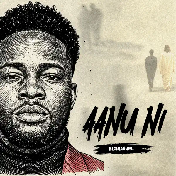 BisiManuel - Aanu Ni