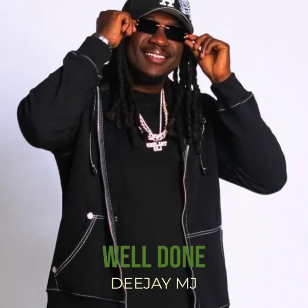 Dj MJ - Well Done