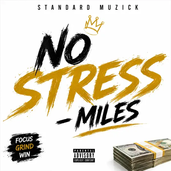 Standard Muzick - No Stress (Miles)