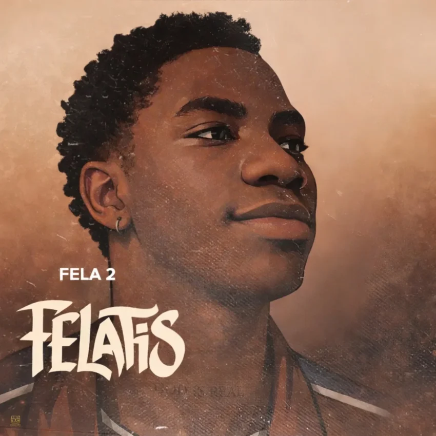 Felatis x Fela 2 - Catch The Vibes