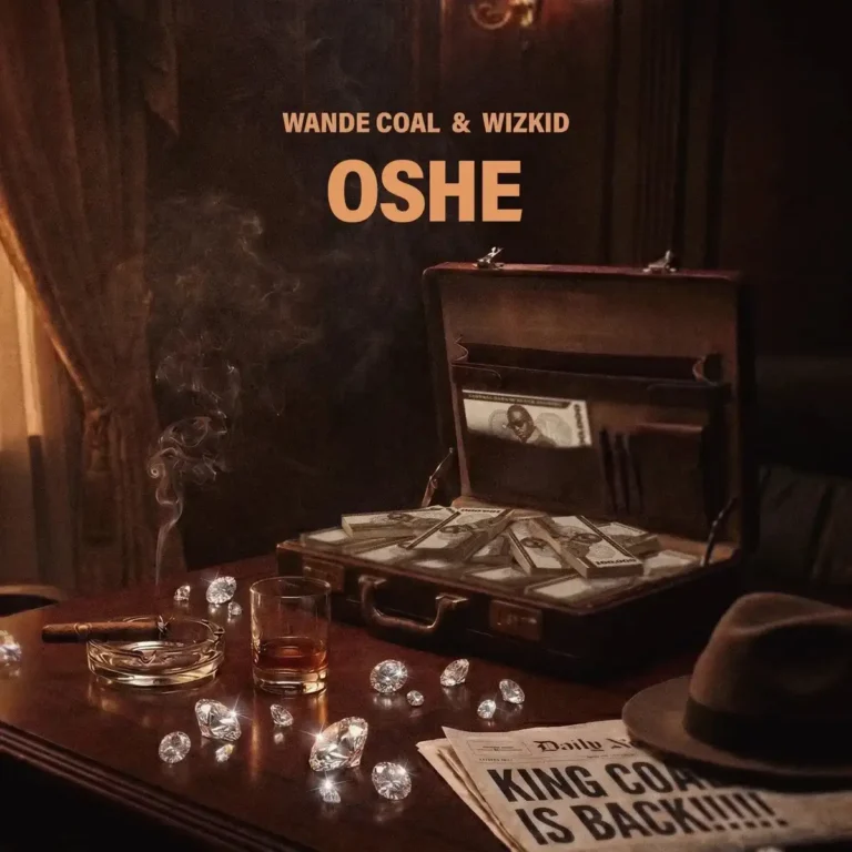 Wande Coal Ft. Wizkid - Oshe