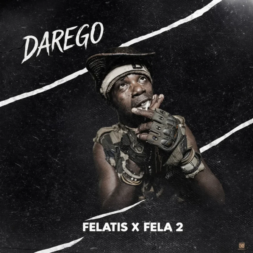 Fela 2 - Darego