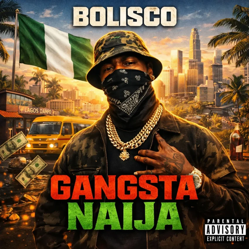Bolisco - Gangsta Naija