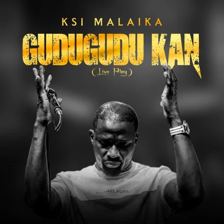 Ks1 Malaika - Gugugu Kan (Live Play)