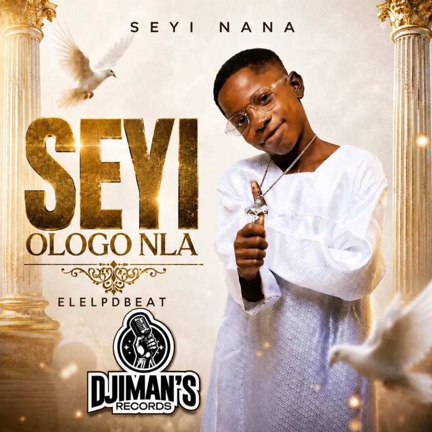 Seyi Nana - Seyi Ologo Nla