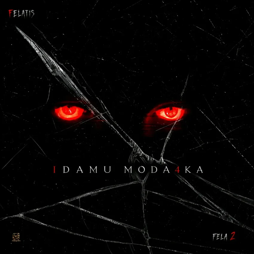 Felatis & Fela 2 - Idamu Moda4ka