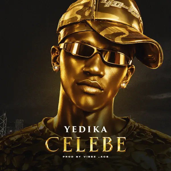 Yedika - Celebe