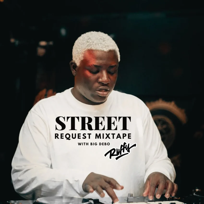 Premium DJ Ruffy - Street Request Mixtape