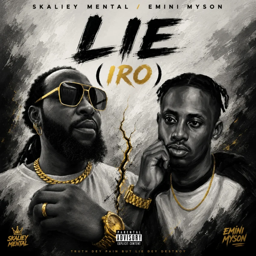 Skaliey Mental Ft. Emini Myson - Lie (Iro)