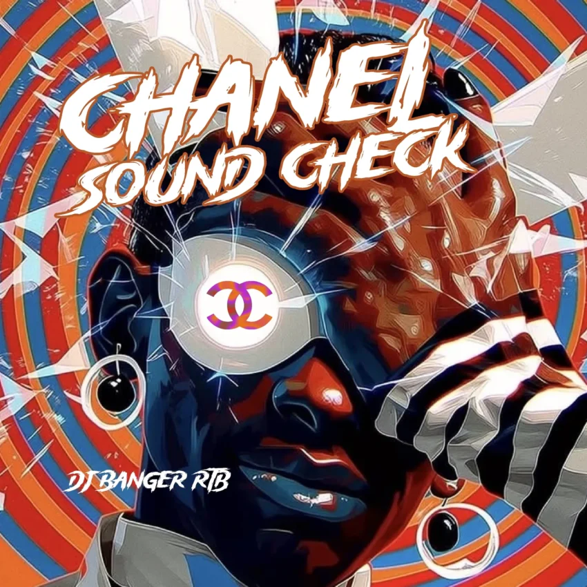 DJ Banger RTB - Chanel Sound Check