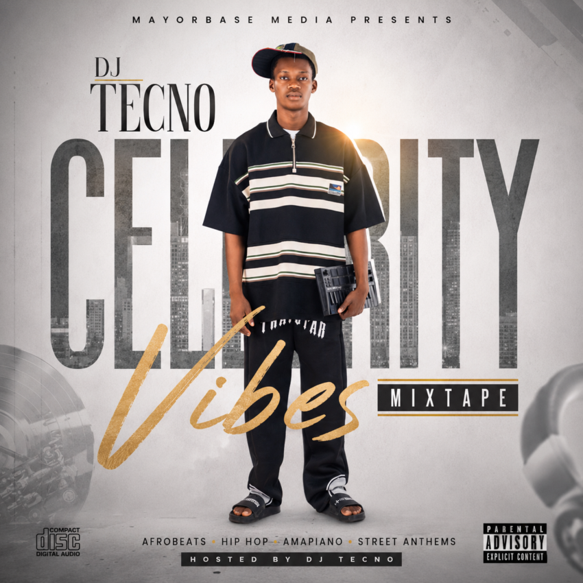 Dj Tecno - Celebrate Vibes Mixtape