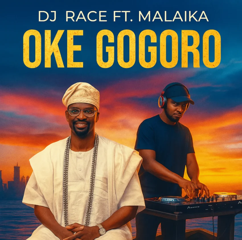 DJ Race - Oke Gogoro Ft. Malaika