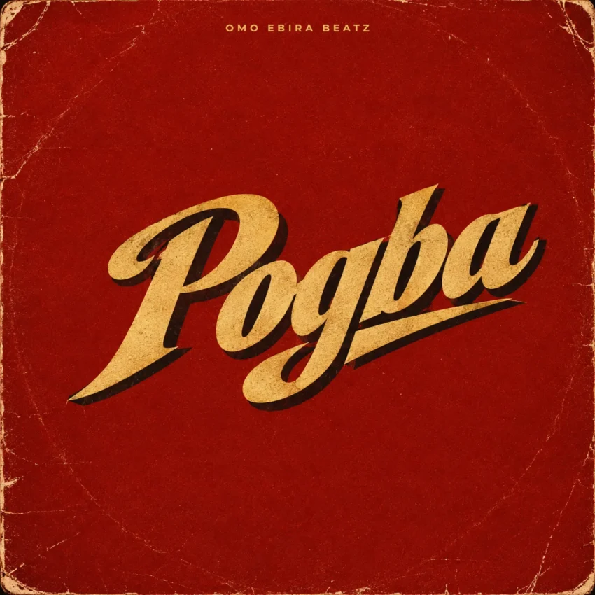 Omo Ebira Beatz - Pogba