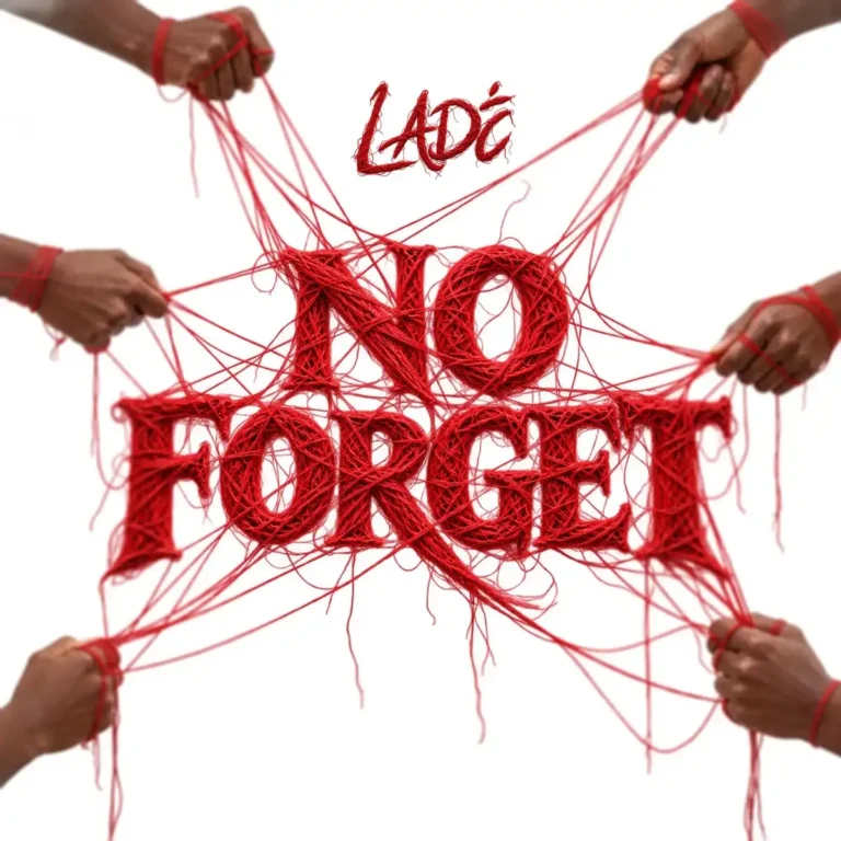 Ladé – No Forget