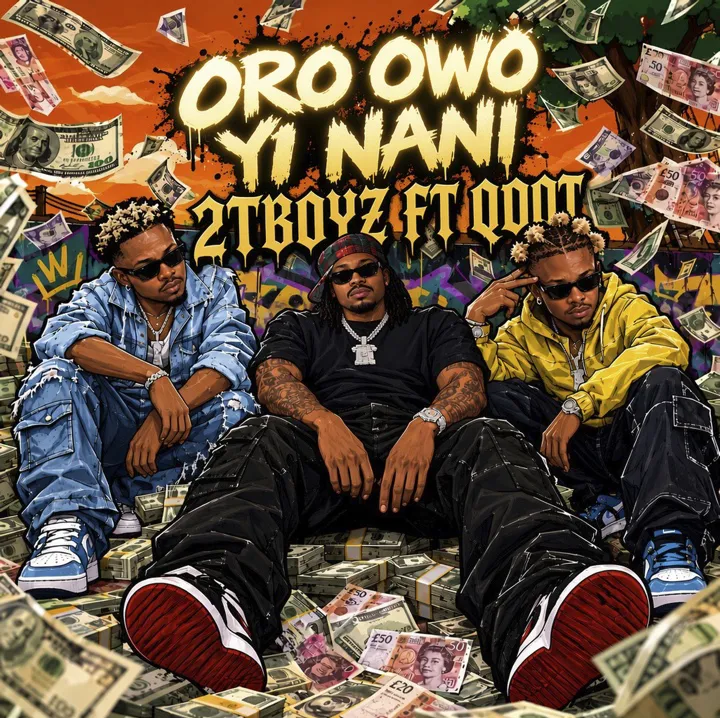 2Tboyz Ft. Qdot - Oro Owo Yi Nani