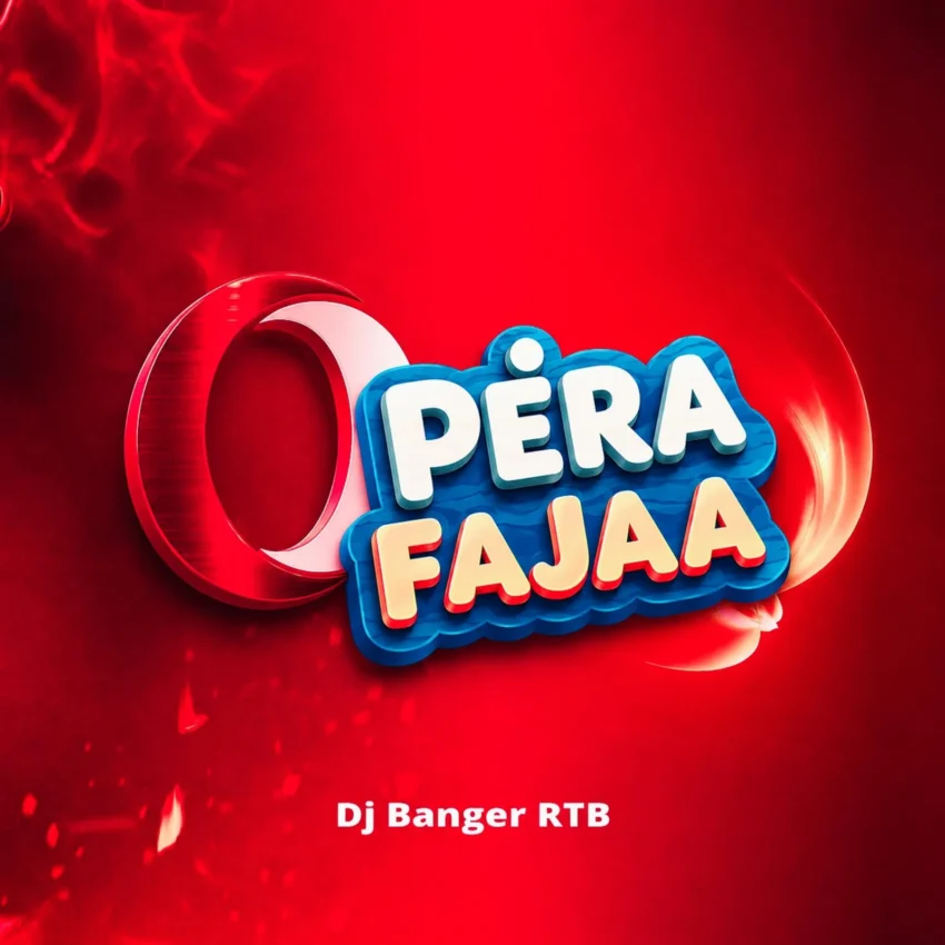 DJ Banger RTB - Opera Fajaa