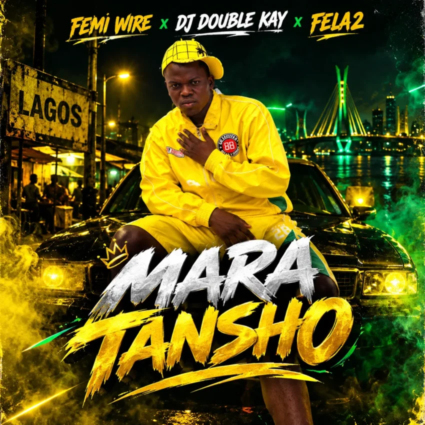 DJ Double Kay Ft. Fela 2 x Femi Wire - Mara Tansho Beat