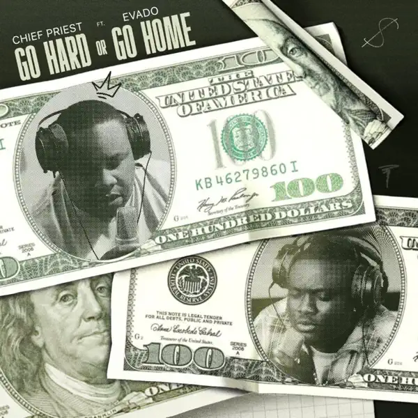 Chief Priest & Evado - Go Hard or Go Home Mp3