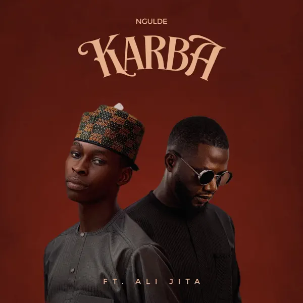 Ngulde - KARBA ft. Ali Jita
