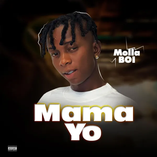 Molla Boi - MAMA YO