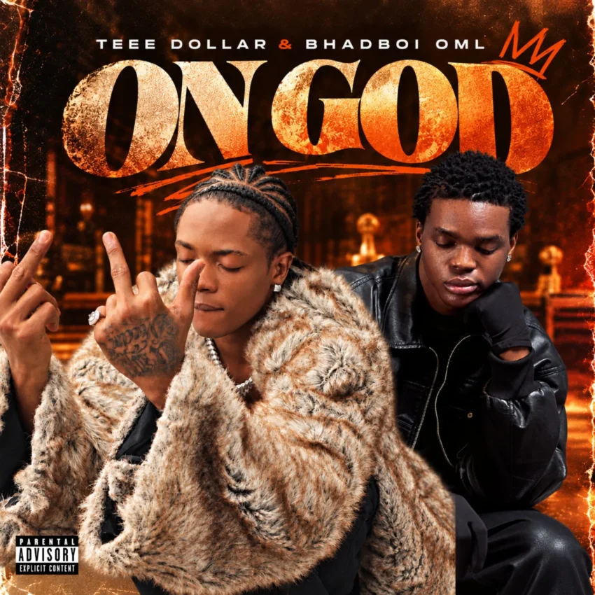 Teee Dollar & Bhadboi OML - On God