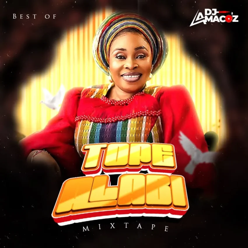 DJ Amacoz - Best Of Tope Alabi Mixtape