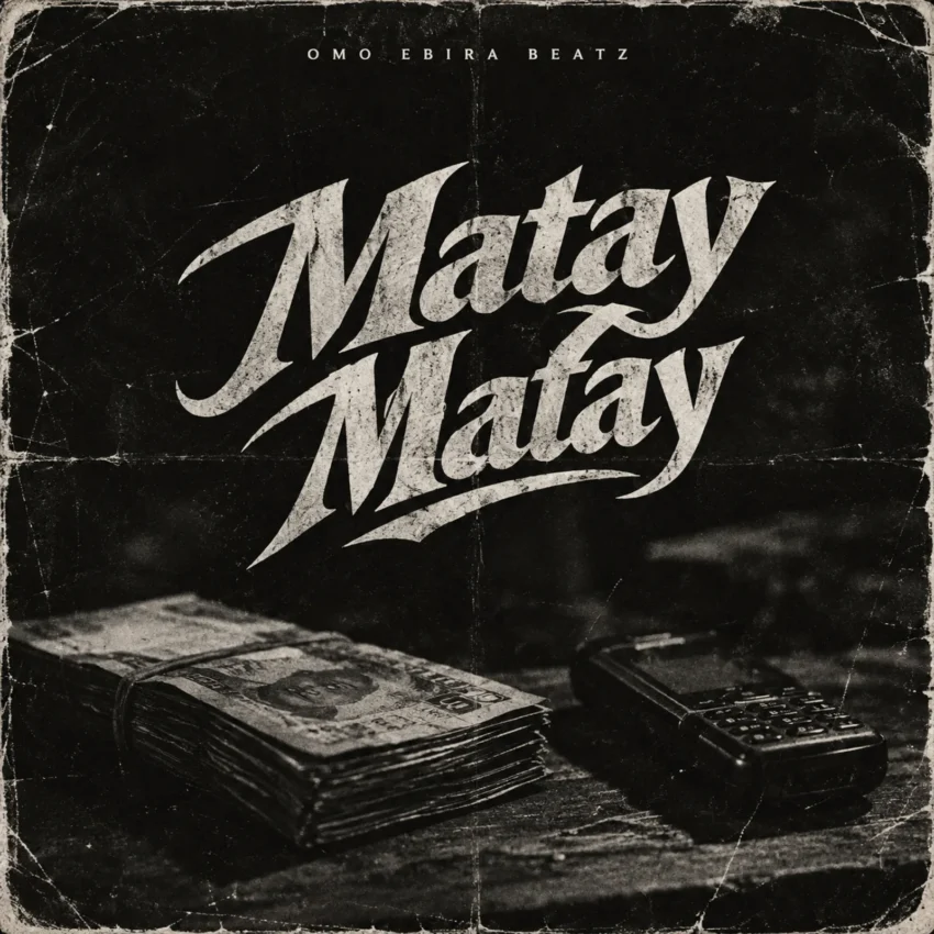 Omo Ebira Beatz - Matay Matay